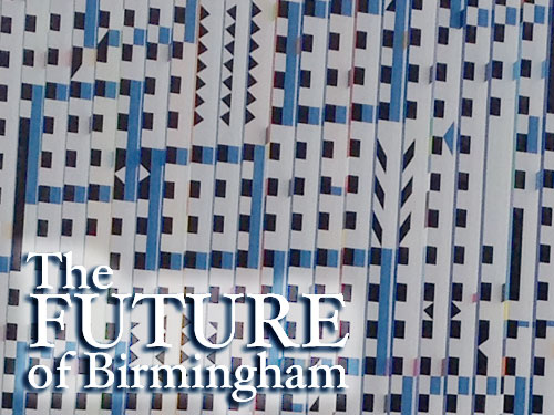 The Future of Birmingham