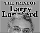 Wade on Birmingham - The trial of Larry Langford