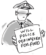will police for food