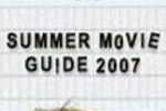 summer movie guide 2007
